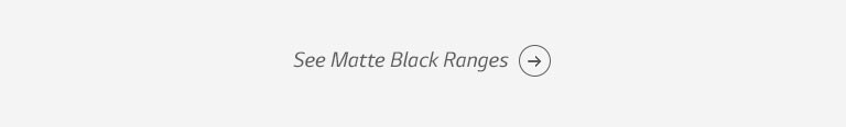 See Matte Black Ranges