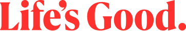 lifes-good-slogan