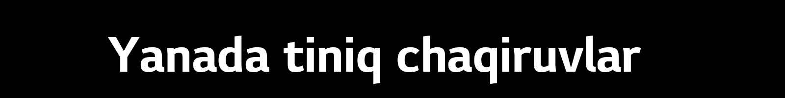 Chaqiruvlar sifati sezilarli darajada yuqori