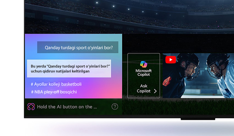 AI qidiruvi qanday ishlashini ko‘rsatadigan LG QNED TV ekranining yaqindan ko‘rinishi. Foydalanuvchi qanday sport o‘yinlari mavjudligini so‘raganini ko‘rsatuvchi kichkina suhbat oynasi ochiq. AI qidiruvi chat orqali va mavjud kontentning eskizlarini ko‘rsatish orqali javob berdi. Microsoft Copilot xizmatidan so‘rash taklifi ham mavjud 