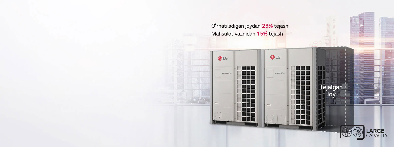 Large Capacity tashqi bloki yordamida moslashuvchan oʻrnatish