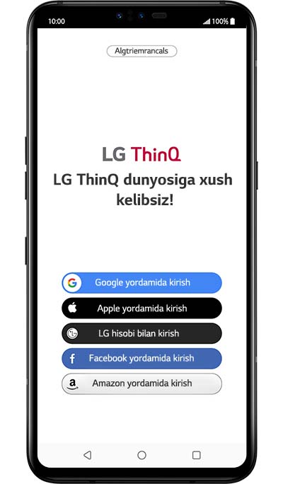 LG ThinQ ilovasidan foydalanish va mahsulotni registratsiya qilishga oid qoʻllanmaning birinchi qadami. LG ThinQ ilovasining foydalanuvchi interfeysi ochilgach aks etuvchi foydalanuvchi bilan salomlashish sahifasi.