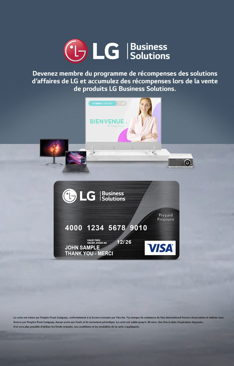 Devenez membre du programme de récompenses des solutions d’affaires de LG et accumulez des récompenses lors de la vente de produits LG Business Solutions.