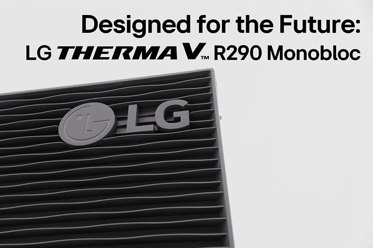 Desgin about LG THERMA V R290 Monobloc	