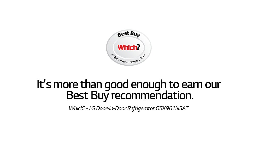 Which? Best Buy Fridge Freezers October 2017 award and review of LG InstaView Door-in-Door refrigerator GSX961NSAZ